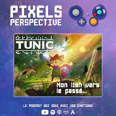 Tunic - Mon lien vers le passé Tunic - Mon lien vers le passé