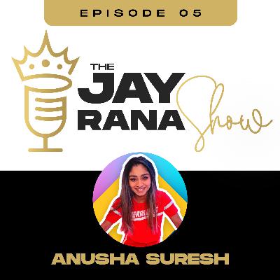 The Jay Rana Show Featuring Anusha