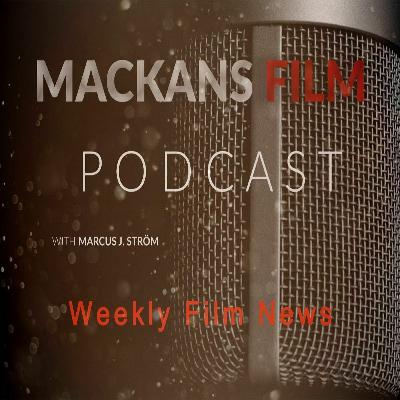MF Podcast: Weekly Film News - S01E04 MF Podcast: Weekly Film News - S01E04