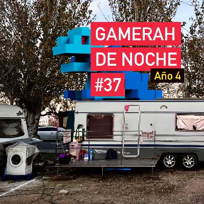 Gamerah de noche A4 #37: El progreso