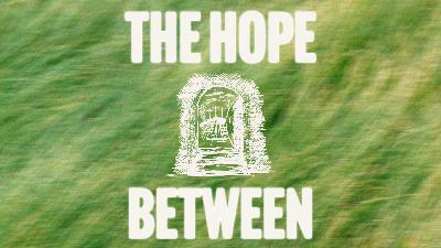The Hope Between | Symon Drake