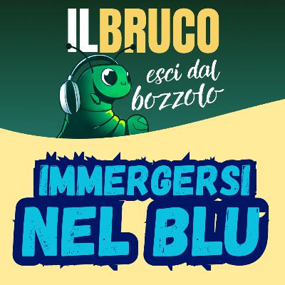 IMMERGERSI NEL BLU: scoprire lo scuba diving con Tommaso Fioredda IMMERGERSI NEL BLU: scoprire lo scuba diving con Tommaso Fioredda