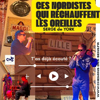 T'as déjà écouté Serge de York