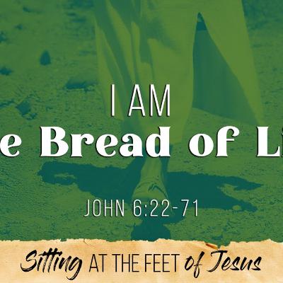 I Am the Bread of Life