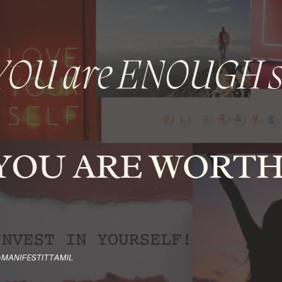 You are Worthy - You are enough Series - Day 3