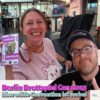Berlin Brettspiel Con 2025: Eine wilde Convention ist vorbei