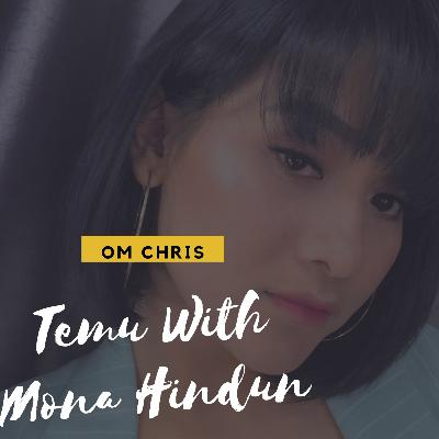 TEMU WITH MONA HINDUN (VOCAL) Eps. 1