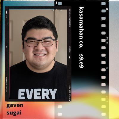Season 9 - Episode 9 Gaven Sugai