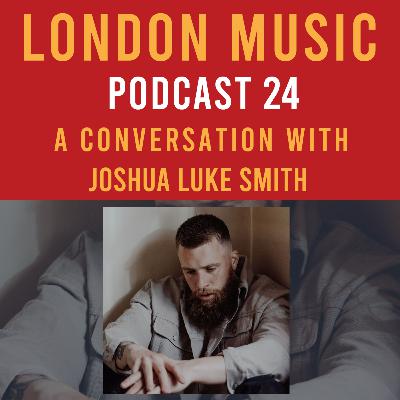 Music & catharsis with Joshua Luke Smith