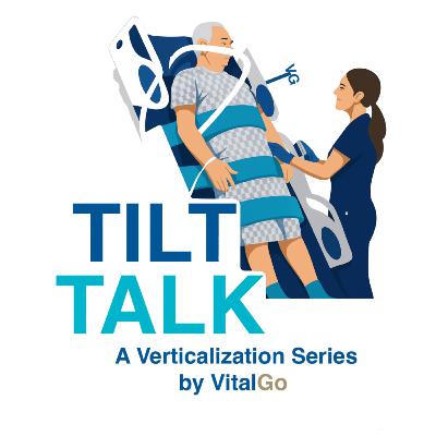 Tilt Talk Episode 7 – Awakening Potential: Verticalization in Neuro-Critical Care with Dr. Dakakni