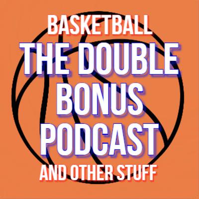 Swole Bamba - Double Bonus Podcast Episode 2