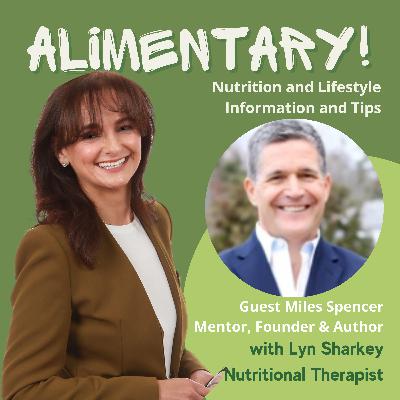 Living a Lifestyle for Longevity with Miles Spencer