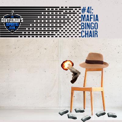 #41: Mafia Bingo Chair