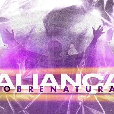 #MSG8 - Aliança Sobrenatural!