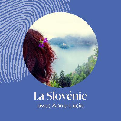 La Slovénie : l’écrin vert de l’Europe