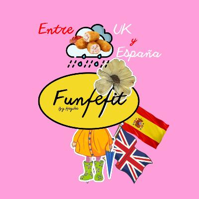 Entre UK y Españita 🇬🇧🇪🇸 | Aprendiendo a amar dos lugares ( Episodio 3)