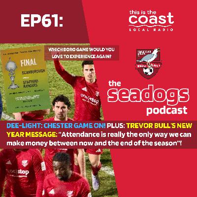 The Seadogs Podcast - EP61 - Chairman's New Year Message & What Boro Game Would You Love To Experience Again?