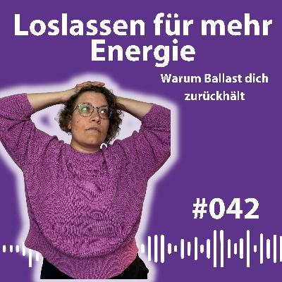 #042 Warum Du nicht vorwärtskommst, wenn Du ständig zurückschaust!