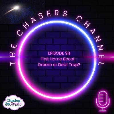 TCC 94 - First Home Boost - Dream or Debt Trap TCC 94 - First Home Boost - Dream or Debt Trap