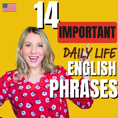 14 Idioms for Daily English 14 Idioms for Daily English