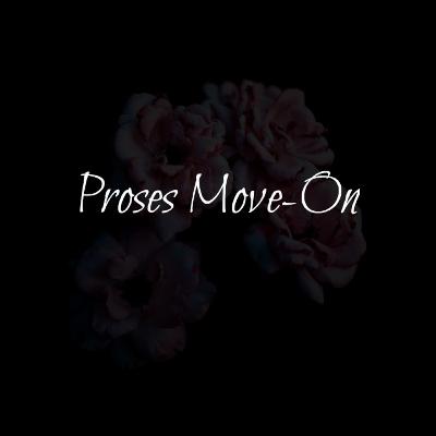 Proses Move-On Proses Move-On
