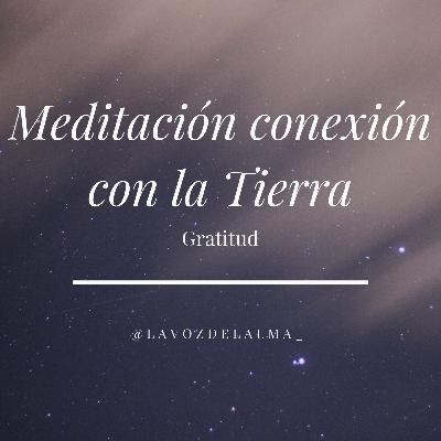 Meditación para conectar con la Tierra Meditación para conectar con la Tierra