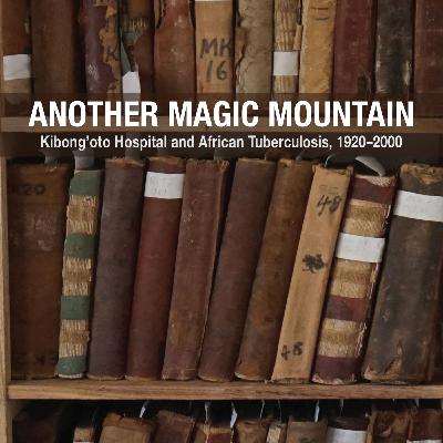 Episode 138 - Tuberculosis in Tanzania with Christoph Gradmann Episode 138 - Tuberculosis in Tanzania with Christoph Gradmann