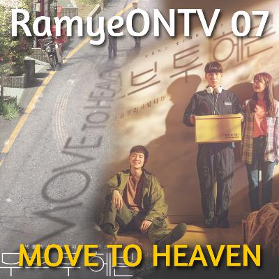 RamyeONTV 07 - Move To Heaven (A Caminho Do Céu)