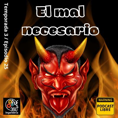 25 El mal necesario 1
