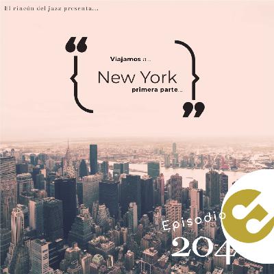Episodio 204 - Viajamos a #Nuevayork (I parte) Episodio 204 - Viajamos a #Nuevayork (I parte)