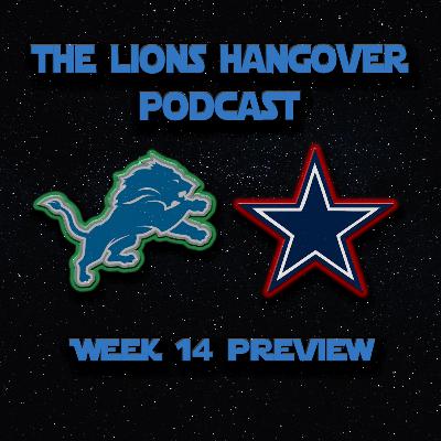 14 - Lions vs Cowboys Preview - Episode 26