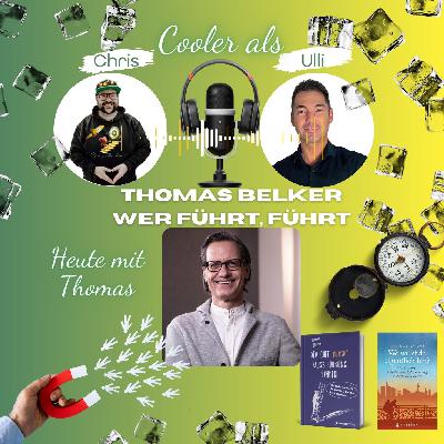EP14- Wer führt, führt mit Thomas Belker_Ulli&Chris zwei Schnuten für ein Entwicklungs-Halleluja EP14- Wer führt, führt mit Thomas Belker_Ulli&Chris zwei Schnuten für ein Entwicklungs-Halleluja
