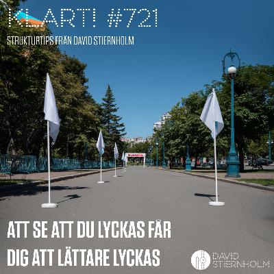 Att se att du lyckas får dig att lättare lyckas