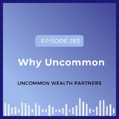 Why Uncommon