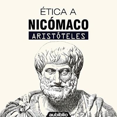 Ética a Nicómaco [Nicomachean Ethics] (Audiolibro) | Prueba Gratis