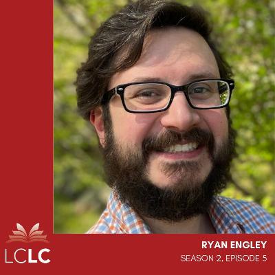 Season 2, Episode 5: Ryan Engley