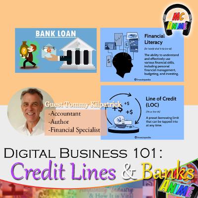 Digital Business: Credit Lines & Banks