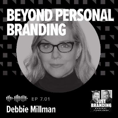 S07.EP1 - Beyond Personal Branding: Debbie Millman on Character, Symbols, and Brand DNA