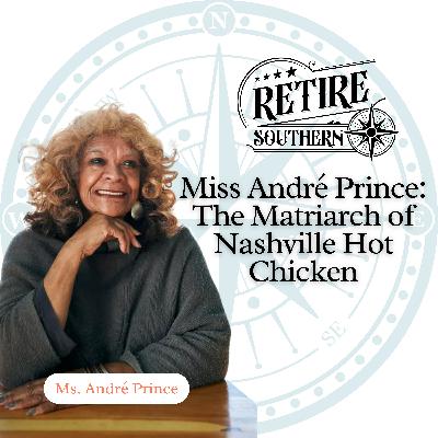 Ms. André Prince: The Matriarch of Nashville Hot Chicken