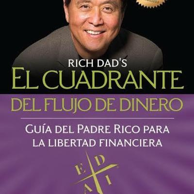 El Cuadrante del Flujo de dinero Capítulo 9