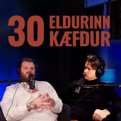 30: Eldurinn kæfður 30: Eldurinn kæfður