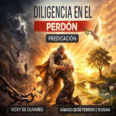 Vicky de Olivares - Diligencia en el perdón Vicky de Olivares - Diligencia en el perdón