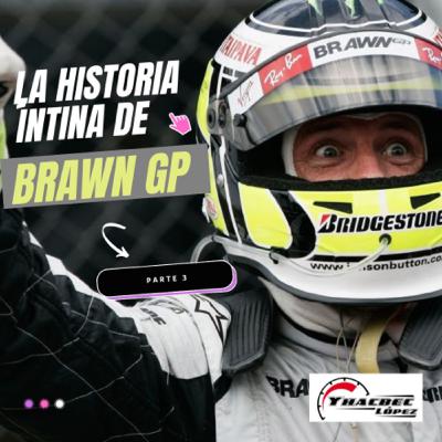 La Historia ÍNTIMA de BRAWN GP (CAP.3) La Historia ÍNTIMA de BRAWN GP (CAP.3)