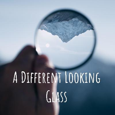 A Different Looking Glass (Trailer)