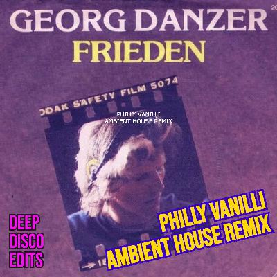 Georg Danzer - Frieden (Philly Vanilli Ambient House Remix) Georg Danzer - Frieden (Philly Vanilli Ambient House Remix)