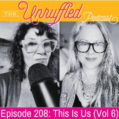 Episode 208 - This is Us (Vol 6) Episode 208 - This is Us (Vol 6)
