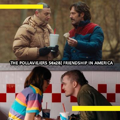 THE POLLAVIEJERS S6x28| FRIENDSHIP IN AMERICA THE POLLAVIEJERS S6x28| FRIENDSHIP IN AMERICA