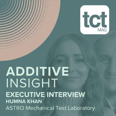 #218 Turning failure into success: CEO Humna Khan on the first test lab dedicated to AM science