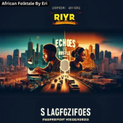 Echoes of the Hustle – A Powerful African Story of Dreams, Temptation & Integrity
