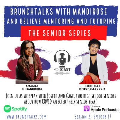 How did COVID affect your senior year in High School? With Cohost- Michelle, and guest Joseph and Gage.
